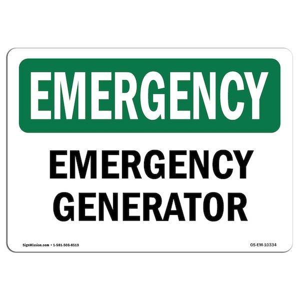 Safety Sign, OSHA EMERGENCY, 7" Height, Aluminum, Generator, Landscape